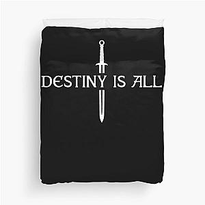 The Last Kingdom - Destiny Is All Classic Duvet Cover