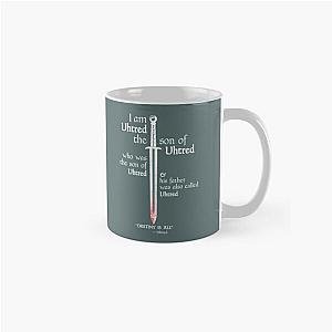 The Last Kingdom Uhtred IS ALL Dark Soul Edition  Classic Mug