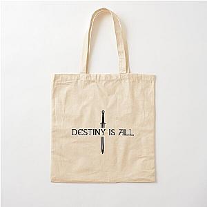 The Last Kingdom - Destiny Is All Cotton Tote Bag