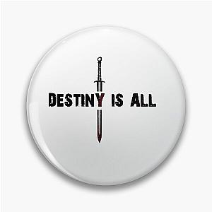 the last kingdom destiny is all Pin