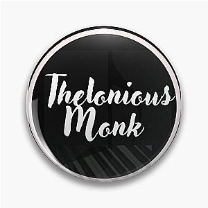 Thelonious Monk Jazz Art Pin