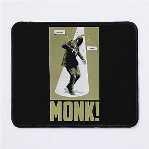 Thelonious . . . Sphere . . .  Monk Mouse Pad