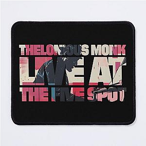 Thelonious Monk Mouse Pad