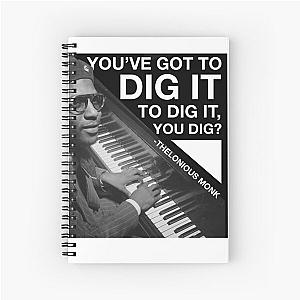 Thelonious Monk Dig Spiral Notebook
