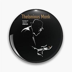 Thelonious Monk Pin