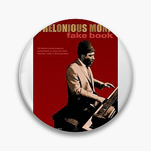 Cool Never Needed Approval Thelonius Monk Pins