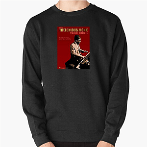 Cool Never Needed Approval Thelonius Monk Sweatshirts