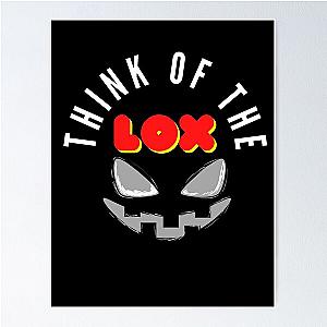 Think of the Lox Poster