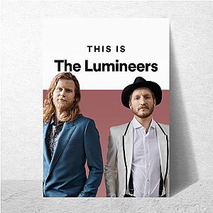 I Get Lost in The Lumineers The Lumineers Posters