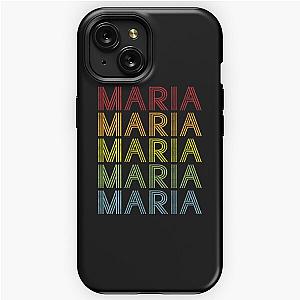 Maria Name T Shirt - Maria Vintage Retro Maria Name Gift Item Tee iPhone Tough Case