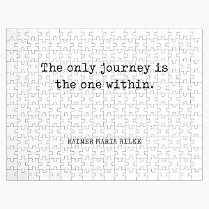 The only journey is the one within - Rainer Maria Rilke Quote - Typewriter Print Jigsaw Puzzle