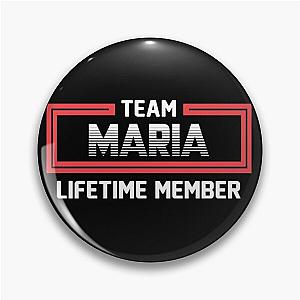 Team Maria Lifetime Member Pin