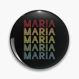 Maria Name T Shirt - Maria Vintage Retro Maria Name Gift Item Tee Pin