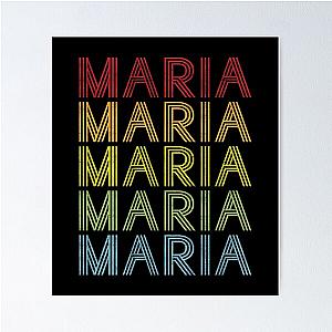 Maria Name T Shirt - Maria Vintage Retro Maria Name Gift Item Tee Poster