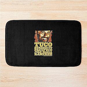 Tuco Benedicto Pacifico Juan Maria Ramirez The Good The Bad and The Ugly  Classic T Shirt  Bath Mat