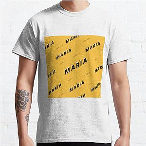 Maria - Most common name in the World Classic T-Shirt