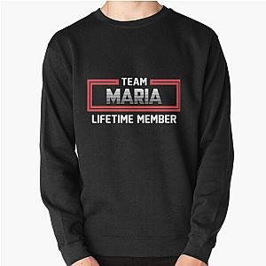 Team Maria Lifetime Member Pullover Sweatshirt