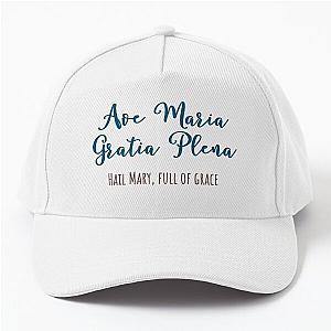 Ave Maria Latin Hail Mary Minimalist Latin English Prayer Baseball Cap