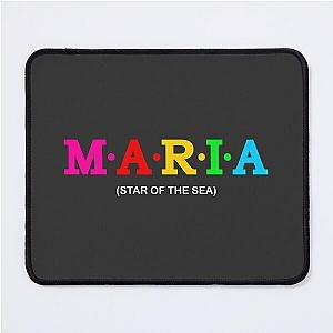 Maria - star of the sea. Mouse Pad