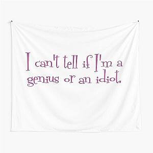 Genius or Idiot - Mrs. Maisel Quote Tapestry