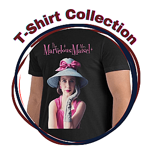 The Marvelous Mrs. Maisel T-Shirts