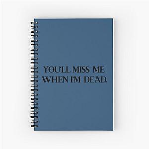 Marvelous Mrs Maisel Quote Spiral Notebook