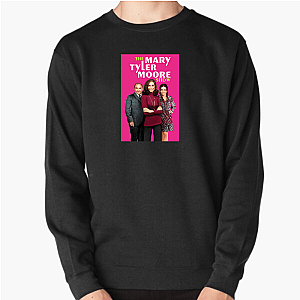 The Mary Tyler Moore Show You've Got Spunk The Mary Tyler Moore Show Sweatshirts