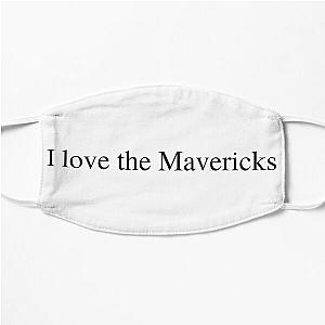 I love the Mavericks  Flat Mask