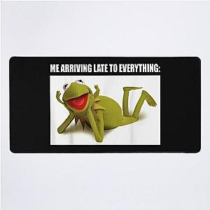 The Muppets Kermit Arriving Late To Everything Meme Desk Mat