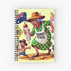 The Nanny State of Australia Satirical Spiral Notebook