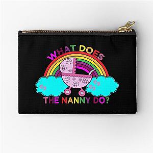 What Does the Nanny Do Funny Zipper Pouch