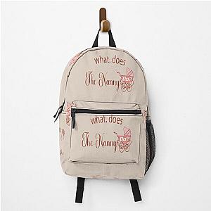 What Does the Nanny Do Funny Backpack