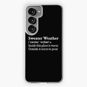 Sweater Weather by The Neighbourhood Band Rock Aesthetic Quote Black Samsung Galaxy Soft Case