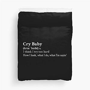 Cry Baby by The Neighbourhood Band Rock Aesthetic Quote Black Duvet Cover