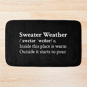 Sweater Weather by The Neighbourhood Band Rock Aesthetic Quote Black Bath Mat