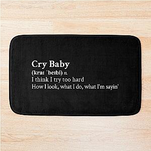 Cry Baby by The Neighbourhood Band Rock Aesthetic Quote Black Bath Mat