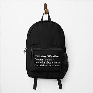 Sweater Weather by The Neighbourhood Band Rock Aesthetic Quote Black Backpack