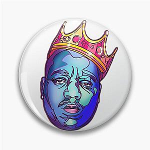 Notorious - hip hop Pin