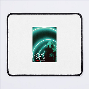 The OA Trust The Unknown The Oa Mouse Pads