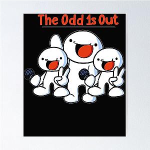 The Odd Ones Out funny art Poster