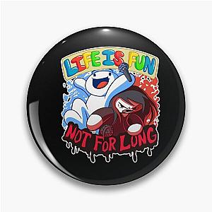 TheOdd1sOut - LIFE IS FUN Pin