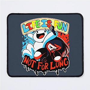 TheOdd1sOut life is fun Mouse Pad