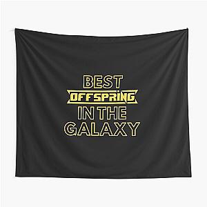 Best Offspring In The Galaxy - Cute Family Gift Idea For Offspring Tapestry