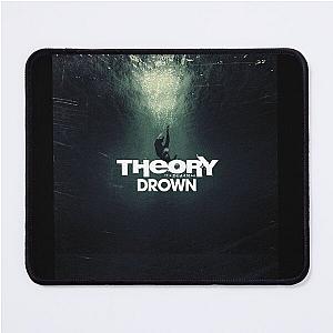 Theory of a Deadman Mouse Pad