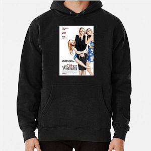 Not the Main, Still Iconic The Other Woman Hoodies