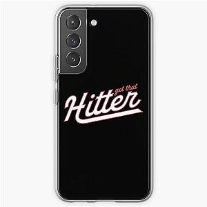 Theo Von Get That Hitter  Samsung Galaxy Soft Case RB3107