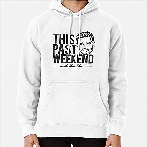 Theo Von 'This Past Weekend' Podcast design     Pullover Hoodie RB3107