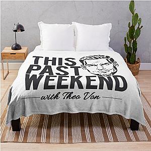 Theo Von 'This Past Weekend' Podcast design     Throw Blanket RB3107