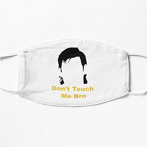 Dont Touch Me Bro - Theo Von    Flat Mask RB3107