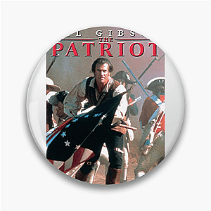 The Patriot Fight For What's Yours The Patriot Pins